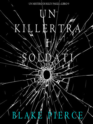 cover image of Un Killer tra i Soldati